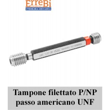 Tampone filettato PASSA/NON PASSA passo UNF toll. 2B